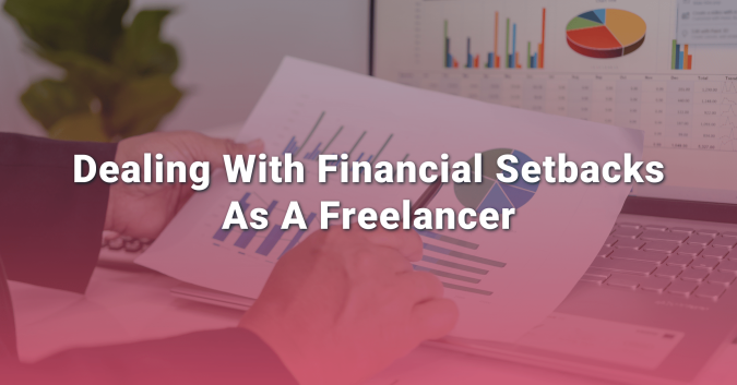 1 Banner Financial setbacks as freelancer