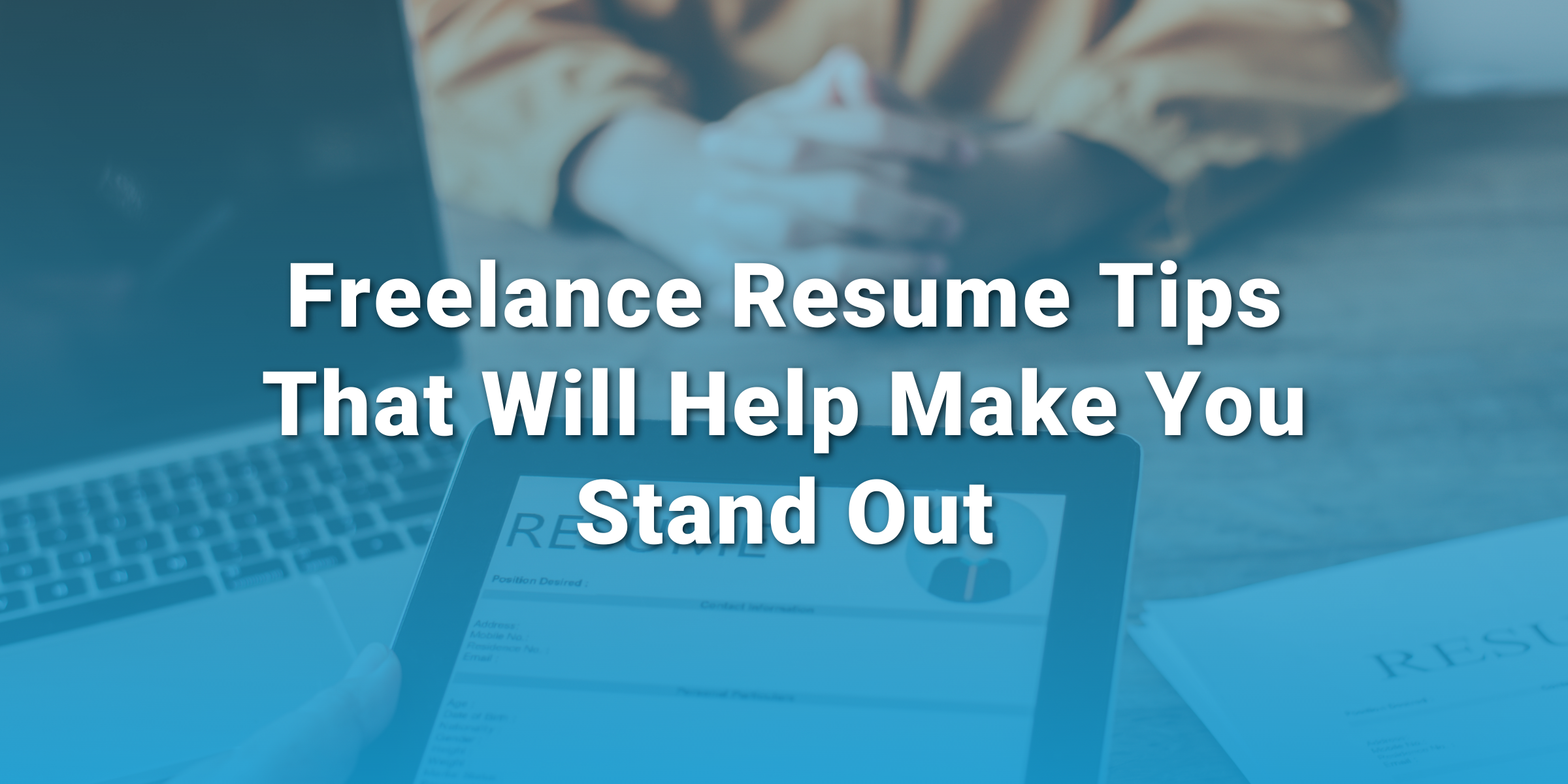 Freelance resume tips