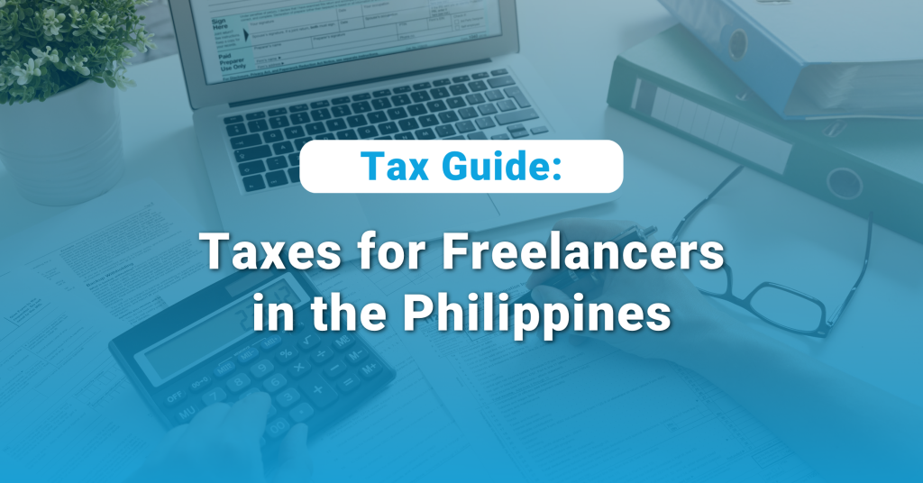 Tax Guide: Taxes for Freelancers in the Philippines - Beppo