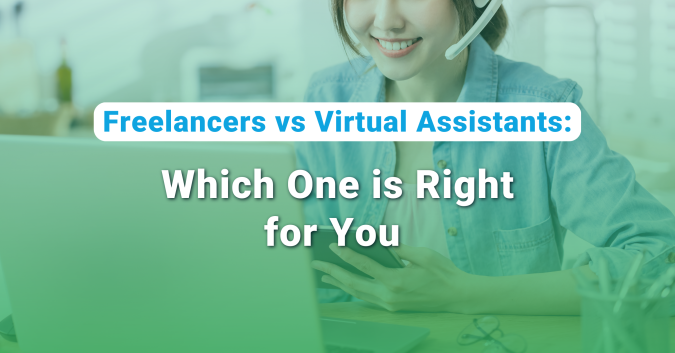 Freelancer vs Virtual Assistants