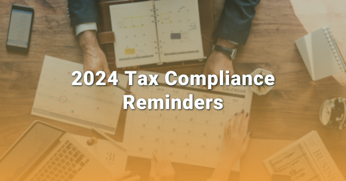 2024 tax compliance reminders