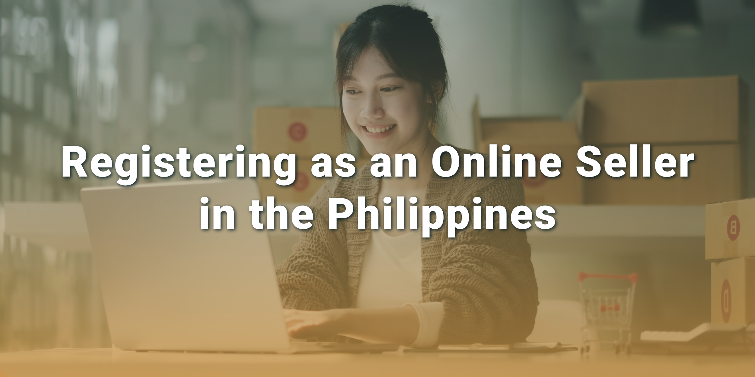 Registering as an Online Seller in the Philippines