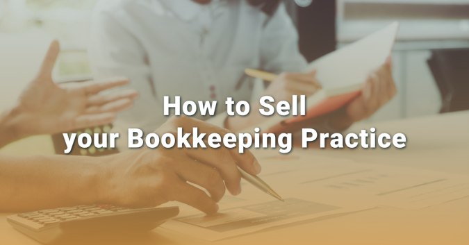 How to sell your Bookkeeping Practice